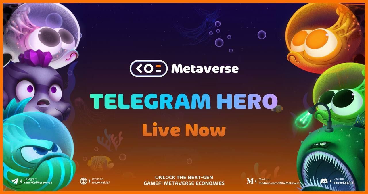 Koi Metaverse Telegram Hero 